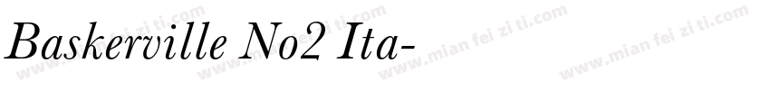 Baskerville No2 Ita字体转换